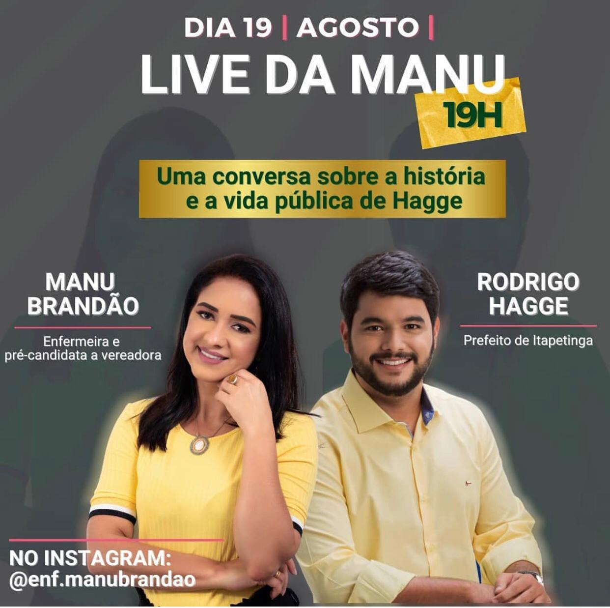 Itapetinga: Prefeito Rodrigo Hagge será entrevistado por Emanuelle Brandão no Canal ” Cola Na Manu”